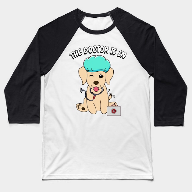 Cute retriever dog is a doctor Baseball T-Shirt by Pet Station